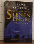O'Connell, Carol - De vlucht van de stenen engel