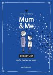 Petra de Pauw 233676 - Mum & me bucketlist voor mama en zoon