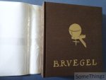 Roger-H. Marijnissen et Max Seidel. - Bruegel (Quatrième édition, texte en FR.)