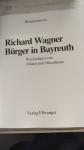 Richard Wagner - Bürger in Bayreuth