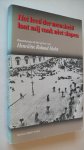 Roland Holst Henriette - Het leed der mensheid laat mij vaak niet slapen