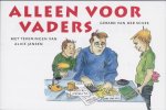 G. van der Schee - Alleen voor vaders
