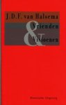 J.D.F. van Halsema - Vrienden & Visioenen Een biografie van Tachtig