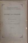 NAGGE, W. (uitgegeven door Mr. J. Nanninga Uiterdijk (1e deel) en door F.A. Hoefer (2e deel) - Historie van Overijssel. 2 delen compleet