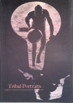 Shapero, Bernhard J. - Tribal Portraits: vintage and contemporary photographs from the African continent