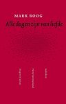 Mark Boog - Alle dagen zijn van liefde