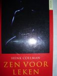 Coelman, Henk - Zen voor leken