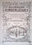 Abramsz., S. &D. Viel (met prentjes van) - Geillustreerde kinderliedjes met begeleiding van piano: Zesde bundel