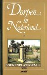 Honders, J. ea. - Dorpen in Nederland