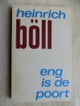 Boll, Heinrich - Eng  is de de poort