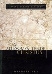 Lee, Witness - Lee, Alles omvattende Christus