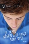 Endre Lund Eriksen - De zomer waarin mijn vader homo werd