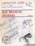 Johnsen, Frederick A. (editor) - Air Museum Journal. Liberator Lore. Volume I: The Art of Flying. Drawings From the Official Manuals. Volume II: Nose Art Johnsen, Frederick A. (editor) - Air Museum Journal. Liberator Lore. Volume I: The Art of Flying. Drawings From the Official Manuals. Volume II: Nose Art