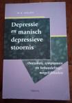 Nolen, W.A. - Depressie  en manisch depressieve stoornis ( oorzaken, symtomen en behandelingsmogelijkheden)