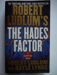 Ludlum, Robert  Lynds, Gayle - Robert Ludlum's the Hades Factor
