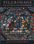 Coleman, S. & John Elsner - Pilgrimage. Past and Present in the World Religions
