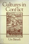 U. Bitterli 166073 - Cultures in Conflict