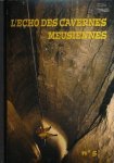 Armanini, J-Luc. - L'Echo des Cavernes Meusiennes: no. 5. Inventaire des Cavites des Communes de Lisle-en-Regault, Saudrupt, Sommelonne et Baudonvilliers.