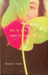 Smith, Manuel J. - Als ik nee zeg, voel ik mij schuldig