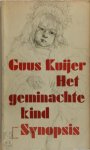 Guus Kuijer - Het geminachte kind Acht stukken