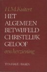 Kuitert, H.M. - Het algemeen betwijfeld christelijk geloof