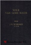 Wiskerke, J. R. - Volk van Gods keuze