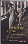 Skármeta, Antonio - DE DANS VAN VICTORIA