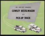 MORRIS - (AUTO FOLDER - CAR BROCHURE) De nieuwe Morris COWLEY bestelwagen en PICK-UP truck