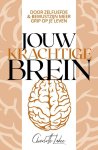 Charlotte Labee 184596 - Jouw krachtige brein Door zelfliefde en bewustzijn meer grip op je leven