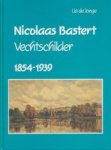 BASTERT, NICOLAAS - LIA DE JONGE. - Nicolaas Bastert. Vechtschilder. 1854-1939.