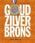 E. van Arem 237113 - Goud Zilver Brons alle Oranje medaillewinnaars op alle Olympische Spelen