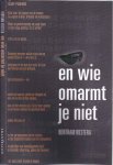 Westera, Bertram - En wie omarmt je niet