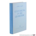 Hajós, György. - Einführung in die Geometrie. Mit 522 Abbildungen. Hajós, György. - Einführung in die Geometrie. Mit 522 Abbildungen.