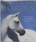 Andrew Maclean - De waarheid over paarden handboek voor het begrijpen en trainen van uw paard