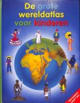 Celine Jongert - De grote wereldatlas voor kinderen