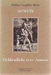 Vergilius Maro, Publius - Aeneis. Heldendicht over Aeneas. Vertaling inhexameters Henk Schoonhoven.