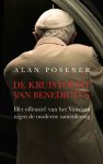 Alan Posener - De kruistocht van Benedictus