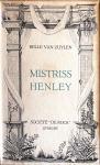 Zuylen, Belle van - Mistriss Henley