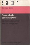 Gieles, Frans - Groepsleider... een vak apart. Methodisch werken met de leefgroep