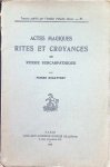 Pierre Bogatyrev - Actes Magiques Rites et Croyances en Russie Subcarpathique Pierre Bogatyrev - Actes Magiques Rites et Croyances en Russie Subcarpathique