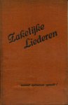Kloppers, P. - Zakelijke liederen. "De optimist ontloopt de kansen van verdrinking, terwijl de pessimist zich kwelt door zelfverminking!"
