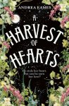 Andrea Eames - A Harvest of Hearts