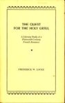 LOCKE, FREDERIC W - The Quest for the holy Grail