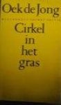 O. De Jong - Cirkel in het gras O. De Jong - Cirkel in het gras