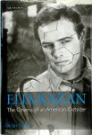 Neve, Brian - Elia Kazan The Cinema of an American Outsider