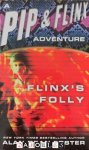 Alan Dean Foster - Pip and Flinx. Book 8: Flinx's Folly