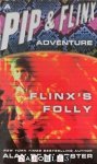 Alan Dean Foster - Pip and Flinx. Book 8: Flinx's Folly