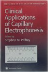 Stephen M. Palfrey - Clinical Applications of Capillary Electrophoresis