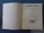 Lodewijk Van Laeken [pseud. Lode Opdebeek.] - Vaderland. Tweede deel: De boerenkrijg in de Kempen. 1798.