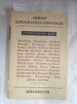 Merian, Matthaeus: - Topographia Germaniae : Faksimile Ausgabe : Obersachsen 1650 :